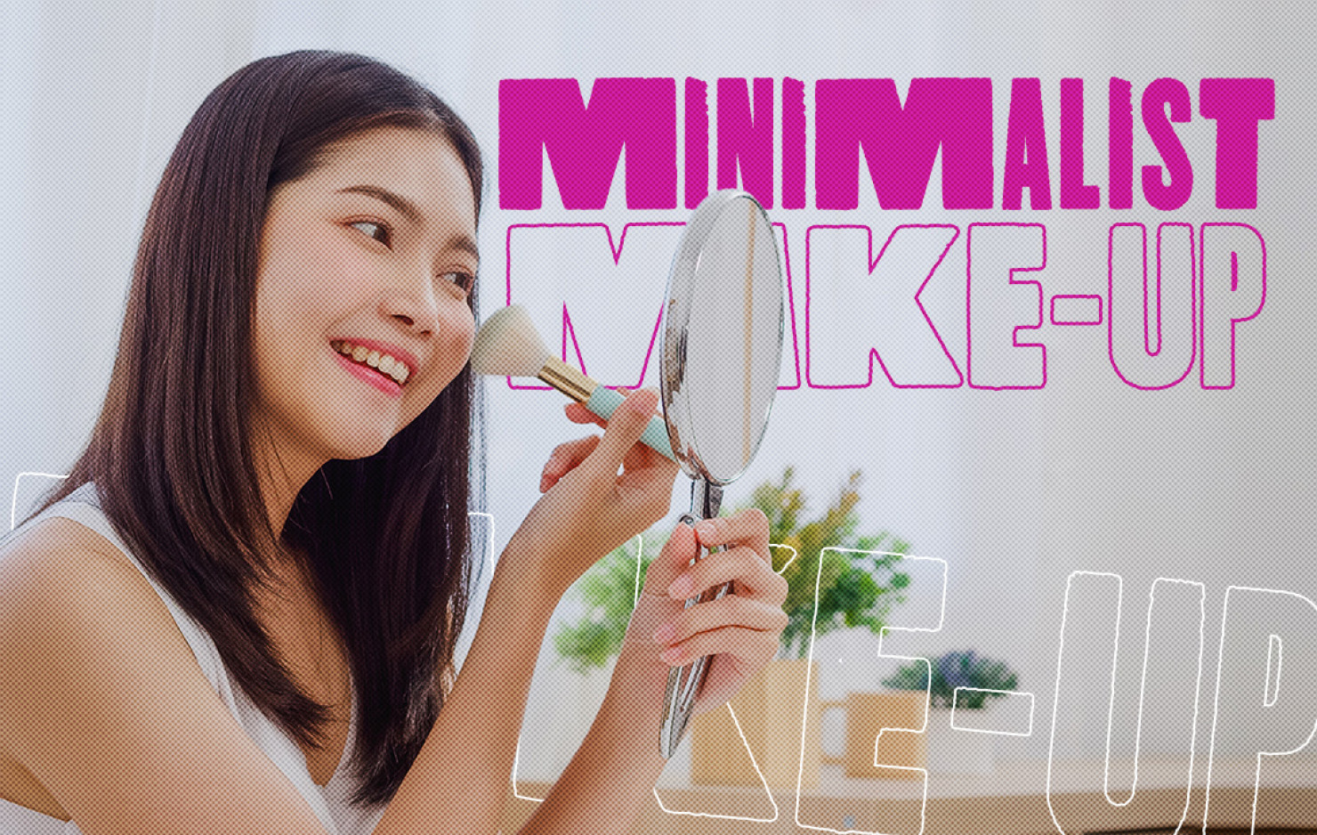 Panduan Menghasilkan Makeup Soft Pink Minimalis