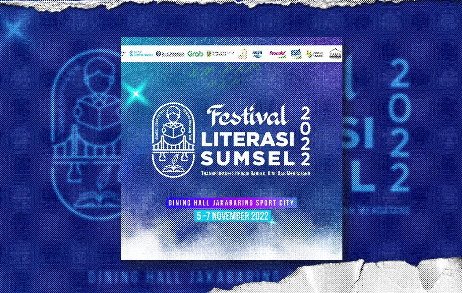 FESTIVAL LITERASI SUMSEL 2022: AJANG MENAMBAH WAWASAN BAGI GENERASI MUDA