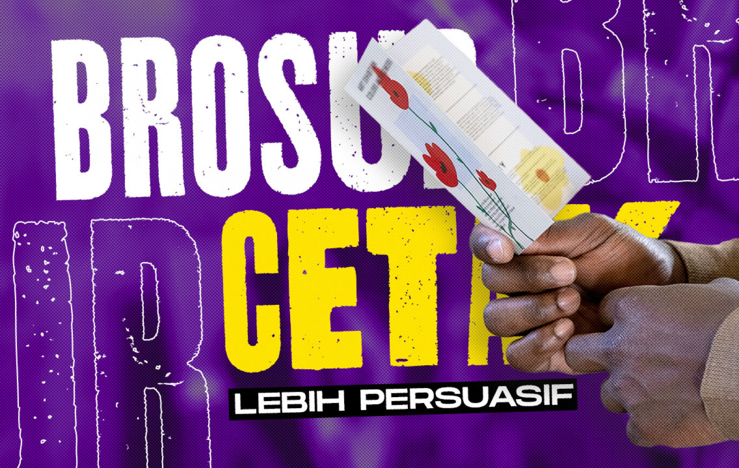 5 ALASAN BROSUR CETAK LEBIH PERSUASIF DIBANDINGKAN BROSUR DIGITAL